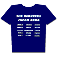 The Reducers - Japan Tour 2004 (t-shirt)