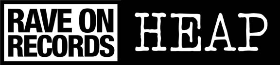 Rave On Records - HEAP